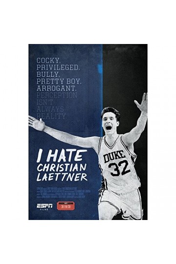 ESPN Films for 30: I Hate Christian Laettner