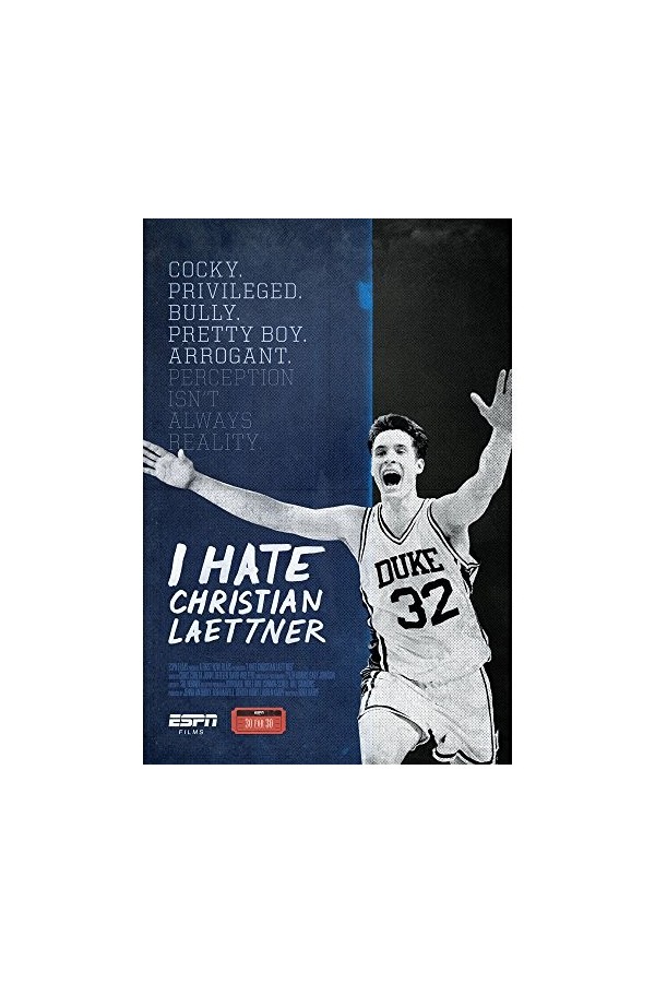 ESPN Films for 30: I Hate Christian Laettner